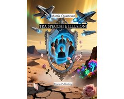 Tra specchi e illusioni