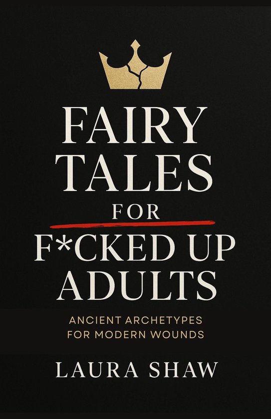 Fairy Tales For F*cked Up Adults - cover