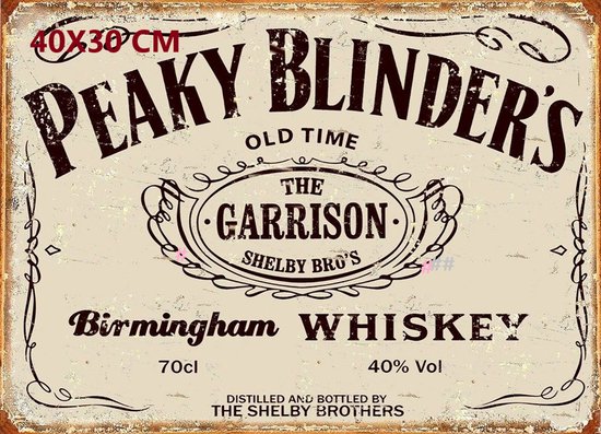 Peaky Blinders - The Garrison Birmingham Whisky Groot Metalen Wandbord, Taille:40x30 cm - Boisson-Bière-Atelier-Garage-Classic Car-oldtimer-Man Cave-Panneau mural mancave-Décoration de bar-Panneau texte-Décoration murale métallique