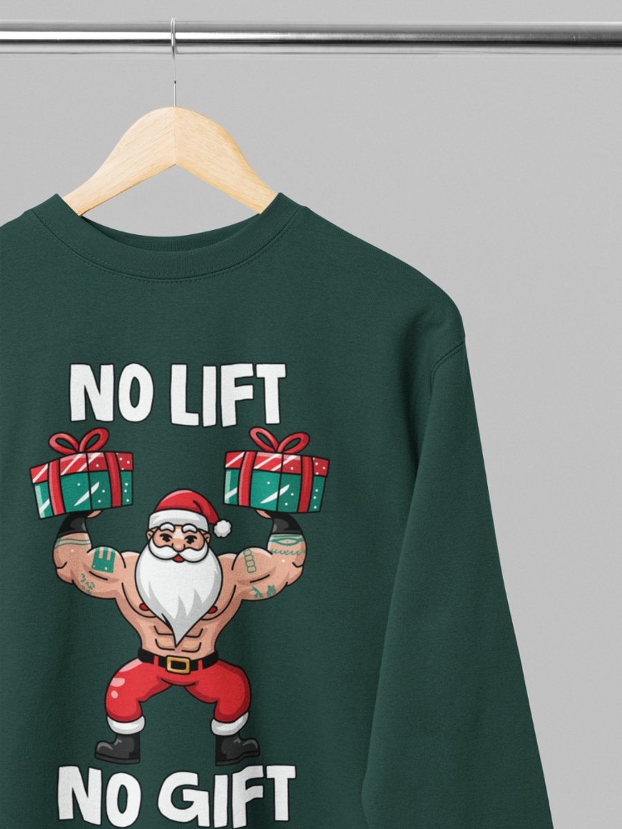 Foute kersttrui - No lift no gift - Wurban Wear | 18+ | Grappige sweater | Leuk cadeau | Unisex sweater | Oversized sweater | Kersttrui heren | Foute kerstkleding | Kerst sweater | Kerst diner | Kersttrui dames | Foute kersttruiendag 2025 | Groen