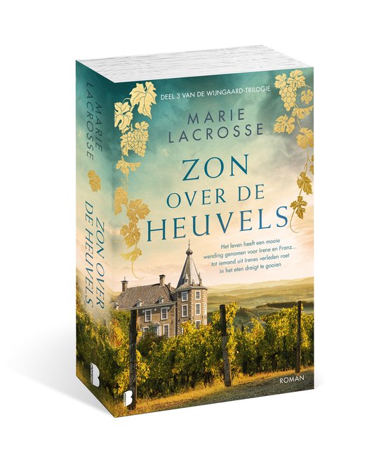 Couverture de livre : 'Zon over de heuvels' par Marie Lacrosse, avec des vignobles, un château et des vignes.