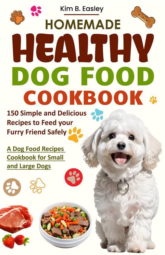 Homemade Healthy Dog Food Cookbook - cover
