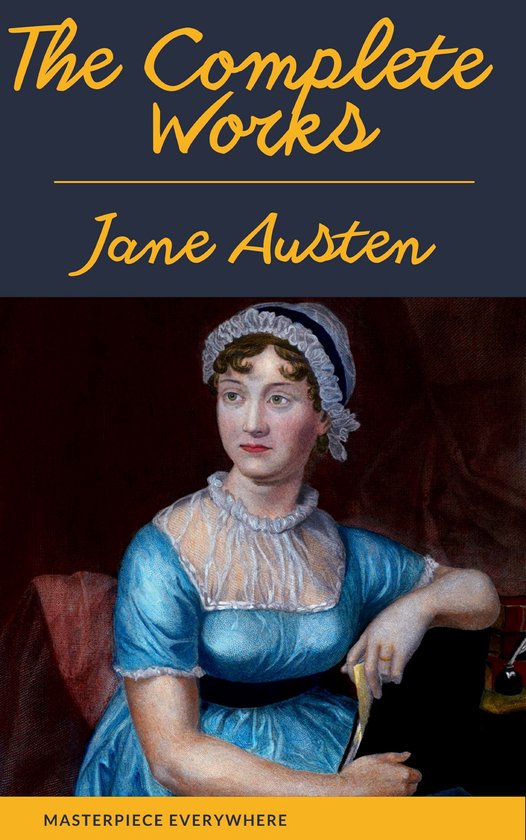 The Complete Works of Jane Austen: Sense and Sensibility, Pr ... - cover