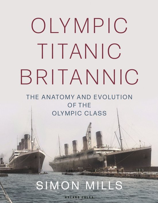 Olympic Titanic Britannic - cover