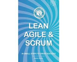 Omslag van Inspiration series on team building, personal growth, innovation, startup & scale-up, design thinking, storytelling, lean, agile, scrum, kanban and self-management - LEAN, AGILE & SCRUM