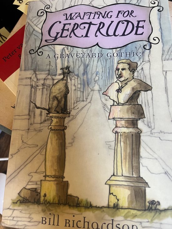 Waiting for Gertrude