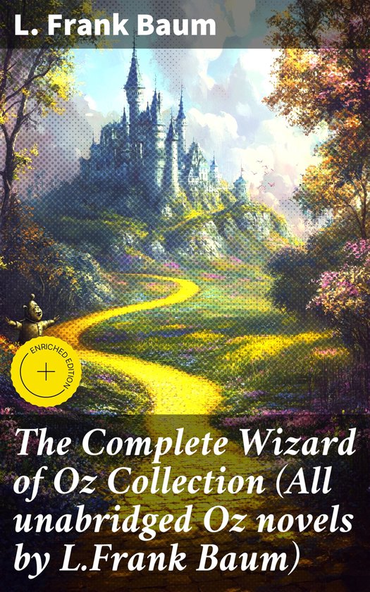 The Complete Wizard of Oz Collection (All unabridged Oz nove ... - cover
