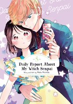Daily Report About My Witch Senpai 5 - Daily Report About My Witch Senpai Vol. 5