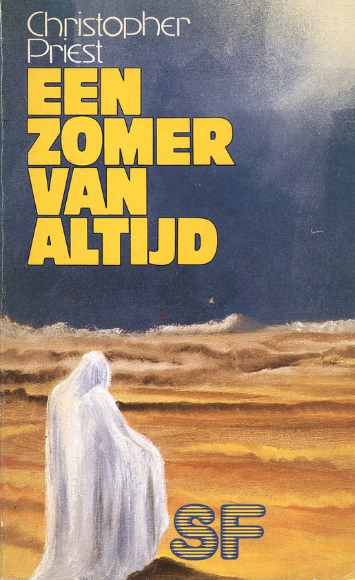 Livre "EEN ZOMER VAN ALTIJD" de Christopher Priest. Une silhouette drapée de blanc sur un paysage désertique sous un ciel sombre.