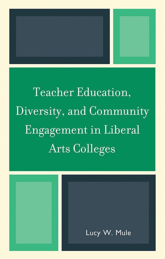 Teacher Education, Diversity, and Community Engagement in Li ... - cover