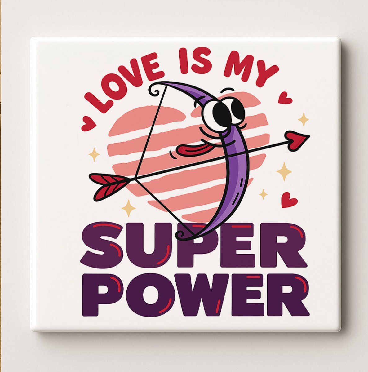 Keramische Tegel 15x15cm – “Love Is My Superpower” Liefdevolle Hart & Pijl Ontwerp – Roman