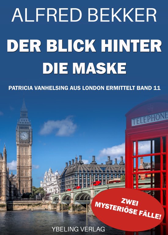 Patricia Vanhelsing aus London ermittelt 11 - Der Blick hint ... - cover