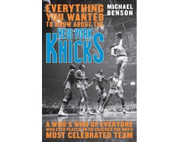 Everything You Wanted to Know About the New York Knicks