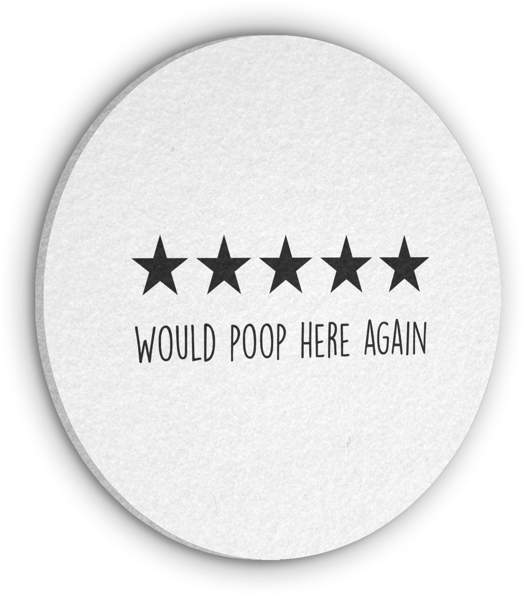 Akoestisch wandpaneel rond 80x80 cm - Vilt schilderij Spreuken - Would poop here again - Zwart - Quote - Ronde akoestische panelen - Geluidsdempende wanddecoratie - Geluidsisolatie wandcirkel - Muurdecoratie geluidspanelen