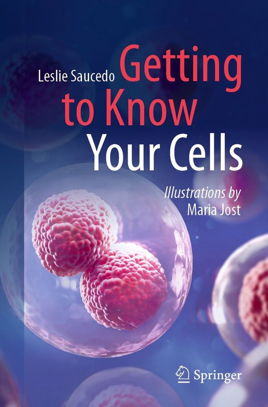 Biomedical and Life Sciences (R0) - Getting to Know Your Cel ... - cover
