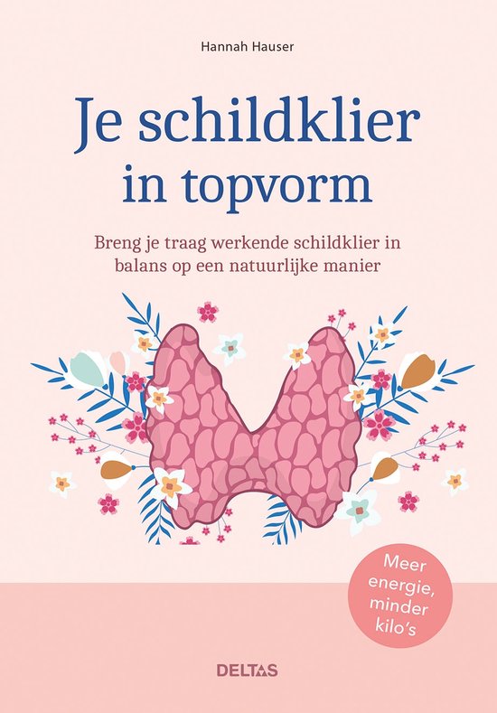 Je schildklier in topvorm - cover