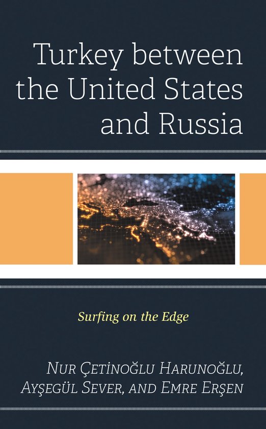 Turkey between the United States and Russia - cover