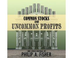 Omslag van Common Stocks and Uncommon Profits and Other Writings