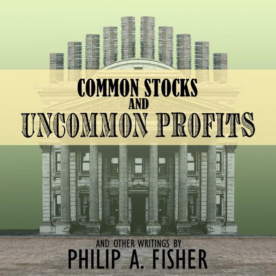 Common Stocks and Uncommon Profits and Other Writings - cover