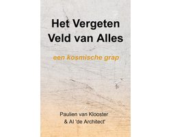 Het Vergeten Veld van Alles