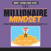 Millionaire Money Mindset Mastery