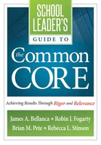 School Leader's Guide to Th Common Core