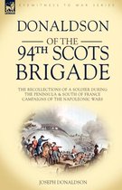 Donaldson of the 94th-Scots Brigade