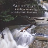 Amati Chamber Ensemble - Forellen Quintet (CD)