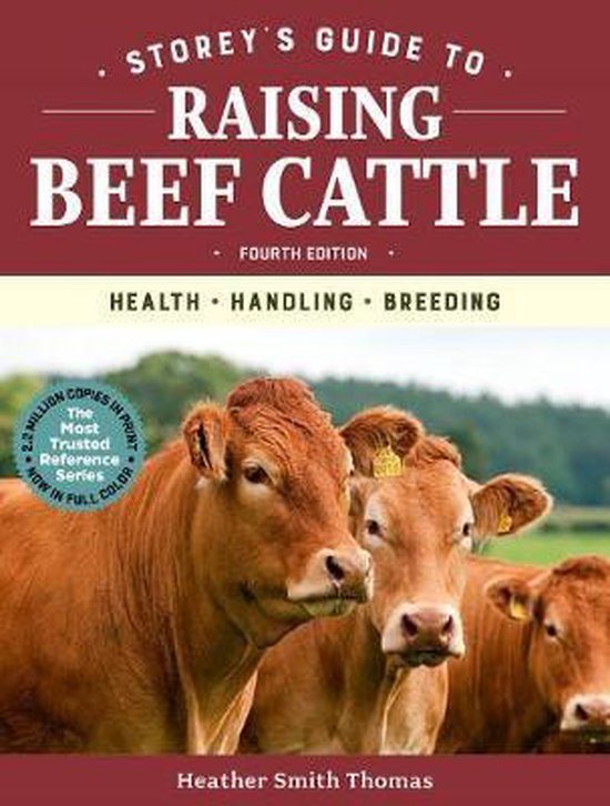 Storey's Guide to Raising Beef Cattle, 4th Edition - cover
