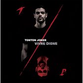 Tonton Joker - Vivre Digne (CD)