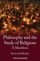 Wiley-Blackwell Manifestos - Philosophy and the Study of Religions