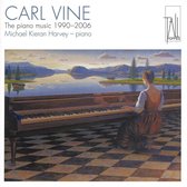 Carl Vine: The Piano Music, 1990-2006