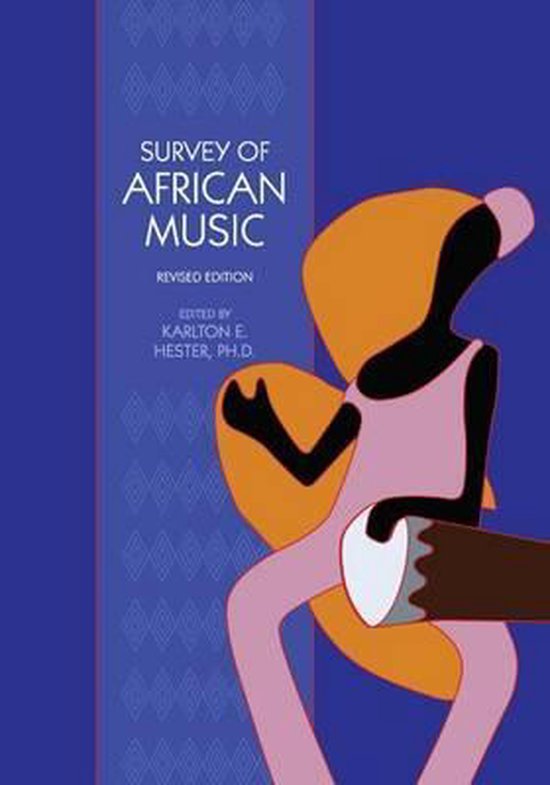 Survey of African Music (Revised Edition) 9781626610439 Boeken