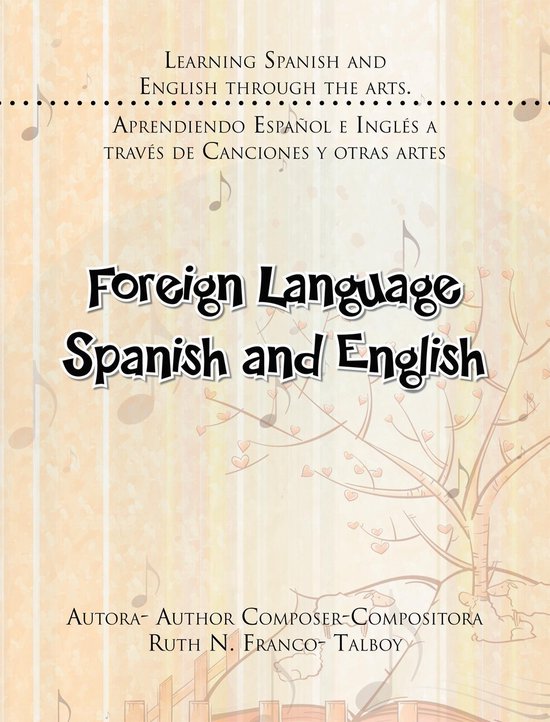 Foreign Language Spanish and English (ebook), Autora Author Composer