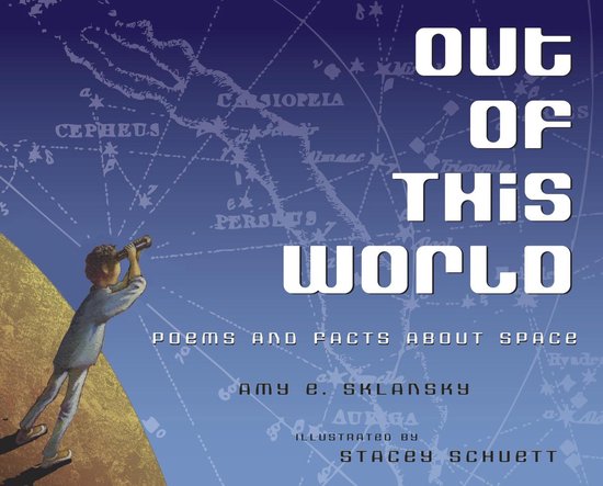 Out of This World: Poems and Facts about Space - cover