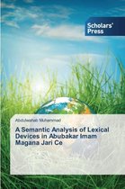 A Semantic Analysis of Lexical Devices in Abubakar Imam Magana Jari Ce