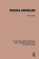 RLE: Early Western Responses to Soviet Russia- Russia Unveiled