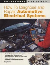 How To Diagnose & Repair Automot Elec