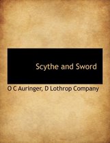 Scythe and Sword