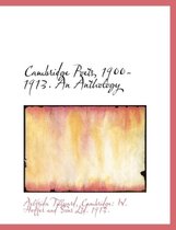 Cambridge Poets, 1900-1913. an Anthology