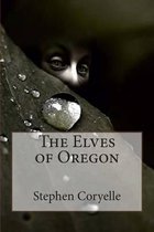 The Elves of Oregon