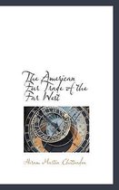 The American Fur Trade of the Far West