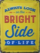 Always Look on the Bright Side Metalen wandbord in reliëf 15 x 20 cm