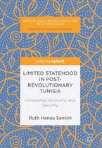 Reform and Transition in the Mediterranean - Limited Statehood in Post-Revolutionary Tunisia