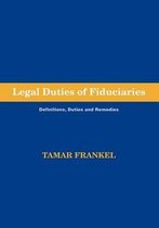 Legal Duties of Fiduciaries