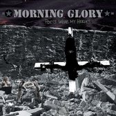 Morning Glory - Poets Were My Heroes