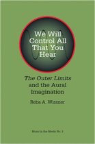 We Will Control All That You Hear