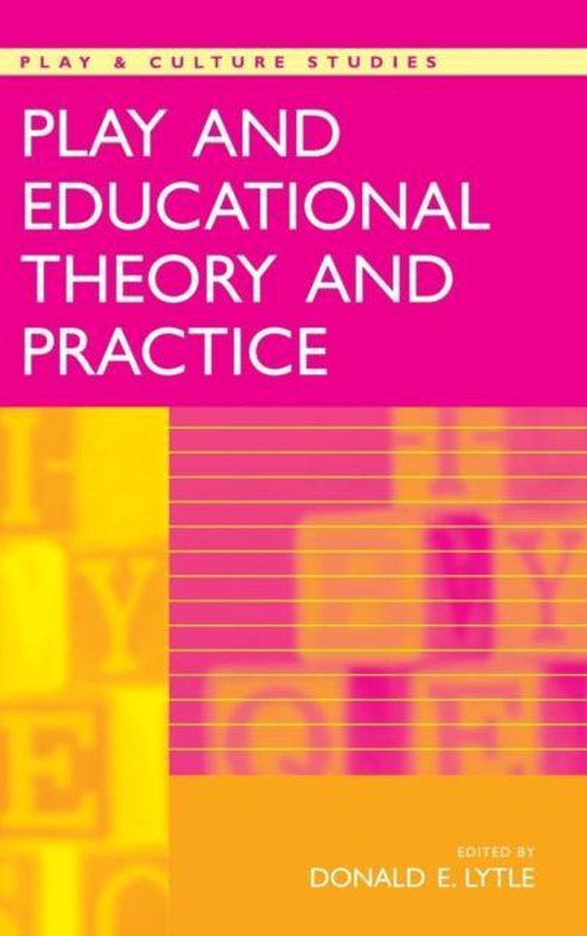 Play and Educational Theory and Practice - cover