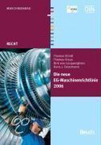 Die neue EG-Maschinenrichtlinie 2006/42/EG