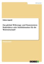 Das Globale W hrungs- Und Finanzsystem